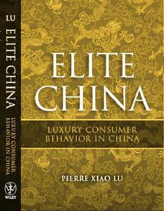 Elite China 中國精英,奢侈品消費者行為學