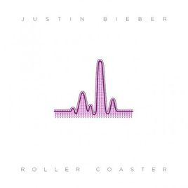 Roller Coaster[Justin Bieber演唱歌曲]