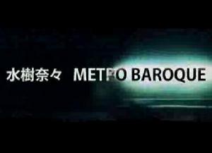 METRO BAROQUE[METRO BAROQUE]