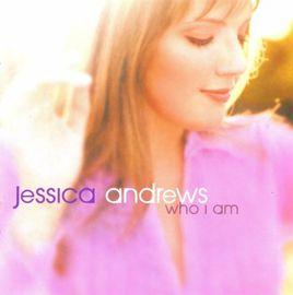 Who I Am[Jessica Andrews演唱歌曲]