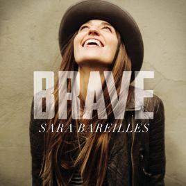 brave[莎拉·巴萊勒斯演唱歌曲]