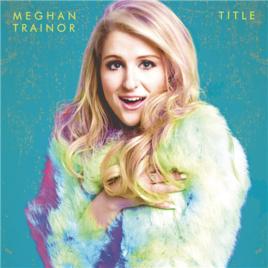 credit[Meghan Trainor的一首歌曲]