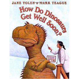 How Do Dinosaurs Get Well Soon