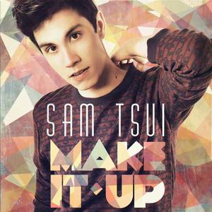 make it up[Sam tsui 演唱歌曲]