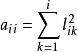 a_{ii}=\sum^i_{k=1}l^2_{ik}