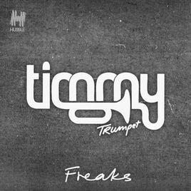 Freaks[Timmy Trumpet / Savage演唱歌曲]