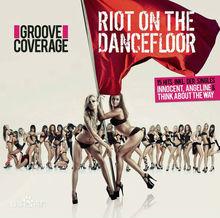 Riot on the Dancefloor 專輯封面