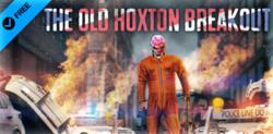 霍斯頓越獄（the old hoxton breakout）