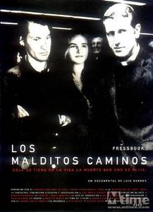 《Malditos caminos, Los》 (2002)