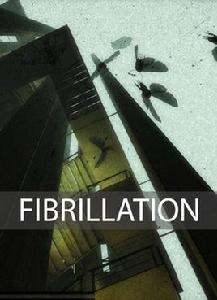 Fibrillation