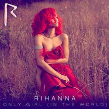 Only Girl （In The World） iTunes單封