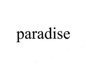 paradise[英文單詞]