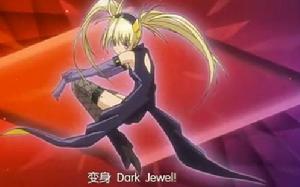 變身Dark Jewel