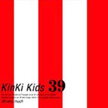 39[Kinki Kids專輯名稱]