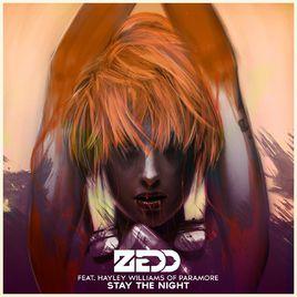 stay the night[Zedd與Hayley Williams演唱歌曲]