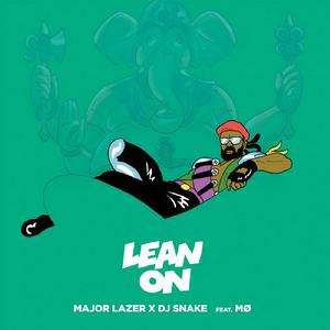 Lean On (International Hit)