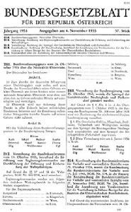 1955年11月4日的《奧地利聯邦法律公報》（Bundesgesetzblatt für die Republik Österreich）中的〈1955年10月26日奧地利中立的聯邦憲法法律〉（Bundesverfassungsgesetz vom 26. Oktober 1955 über die Neutralität Österreichs）