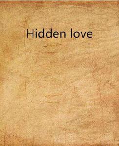 Hidden love[網路小說]