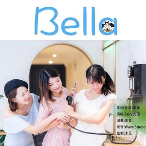 Bella[Fairy女團演唱歌曲]