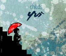 Childs - Yui(2006)'s album cover