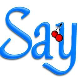 say